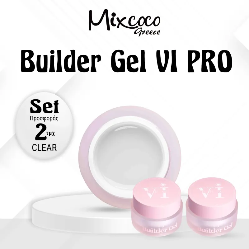 ΣΕΤ 2 ΤΜΧ VI PRO BUILDER GEL CLEAR- Mixcoco